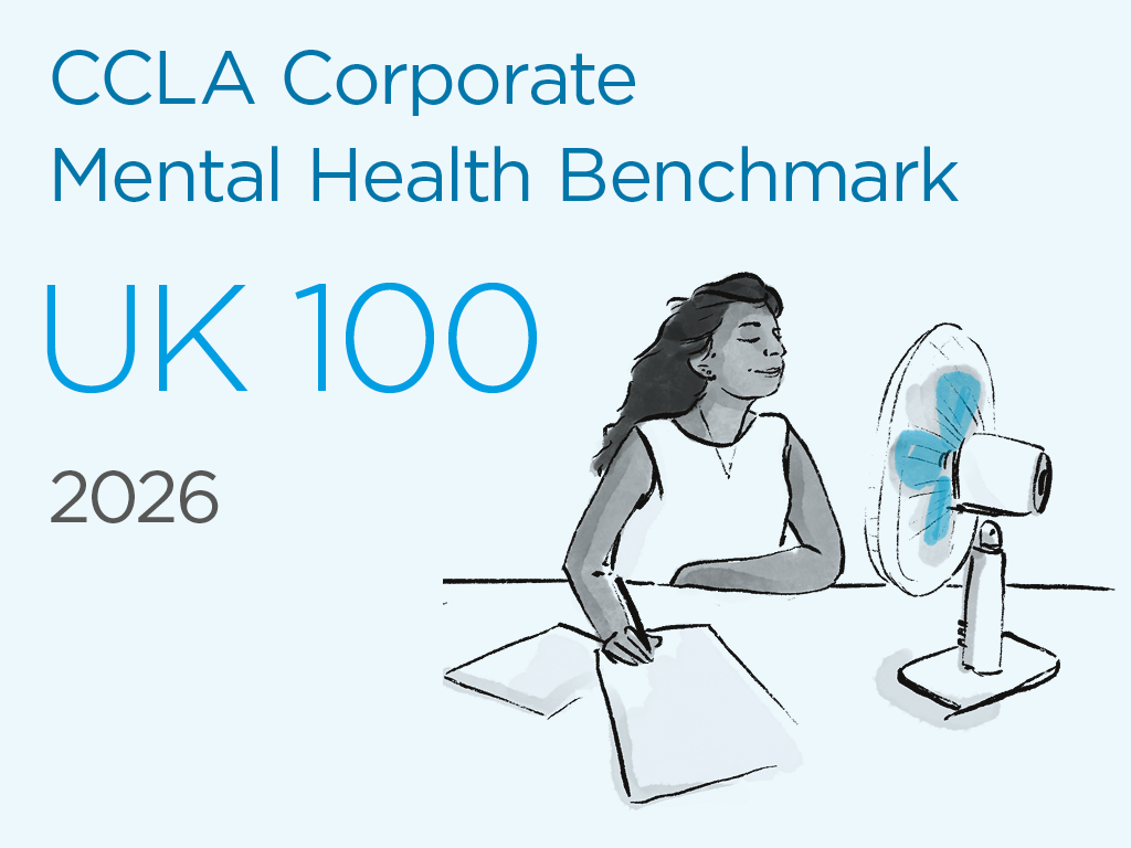 Illustration of a woman at a desk with a fan. Text overlayed on the image says 'CCLA Corporate Mental Health Benchmark UK 100 2026